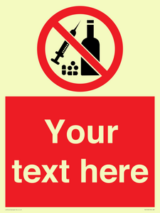 Custom No alcohol or drugs Sign